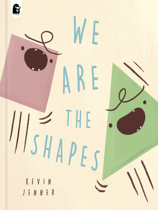 Title details for We Are the Shapes by Kevin Jenner - Available